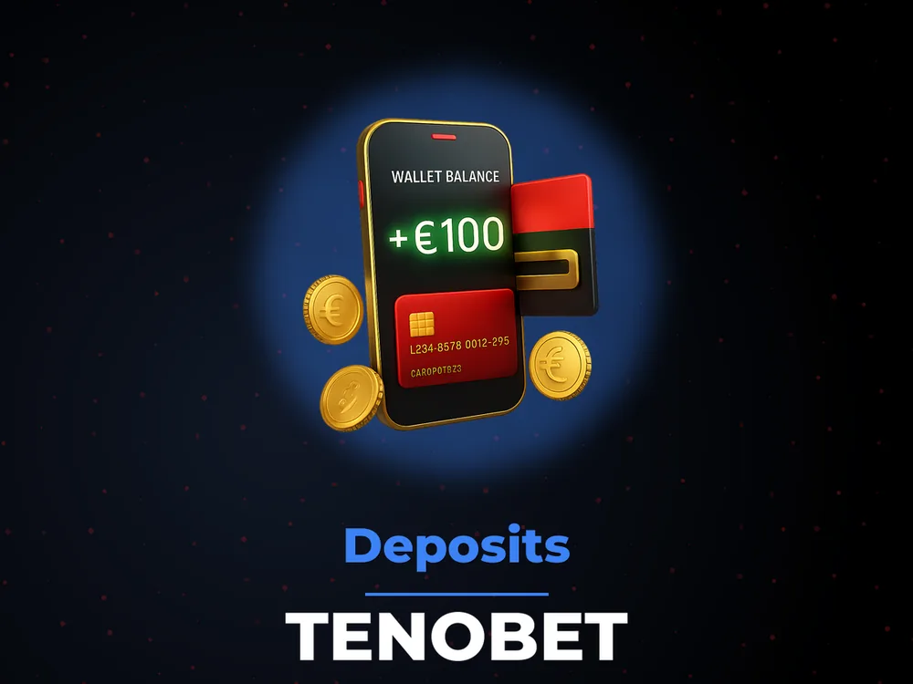 tenobet - Deposits